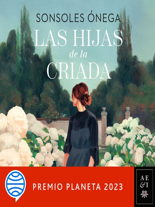 Title details for Las hijas de la criada by Sonsoles Ónega - Available